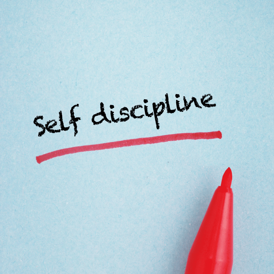Self Discipline