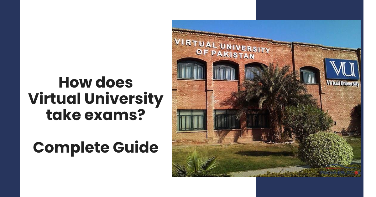 How does Virtual University take exams