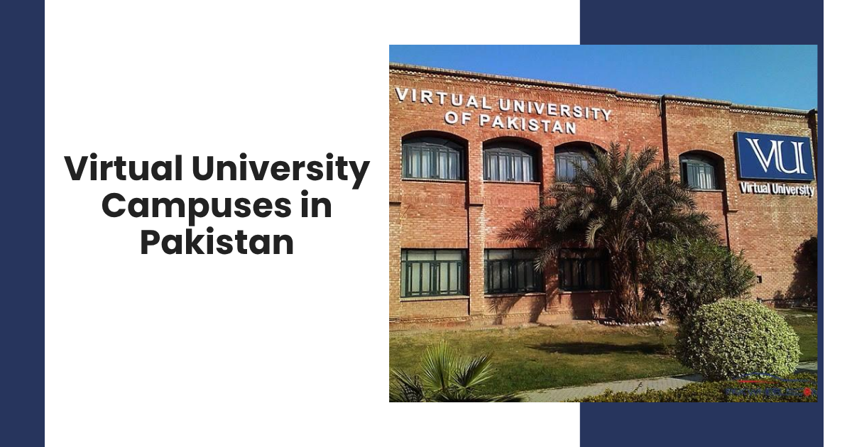 Virtual University Campuses in Pakistan