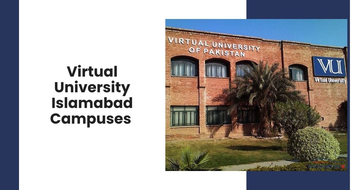 Virtual University Islamabad Campuses