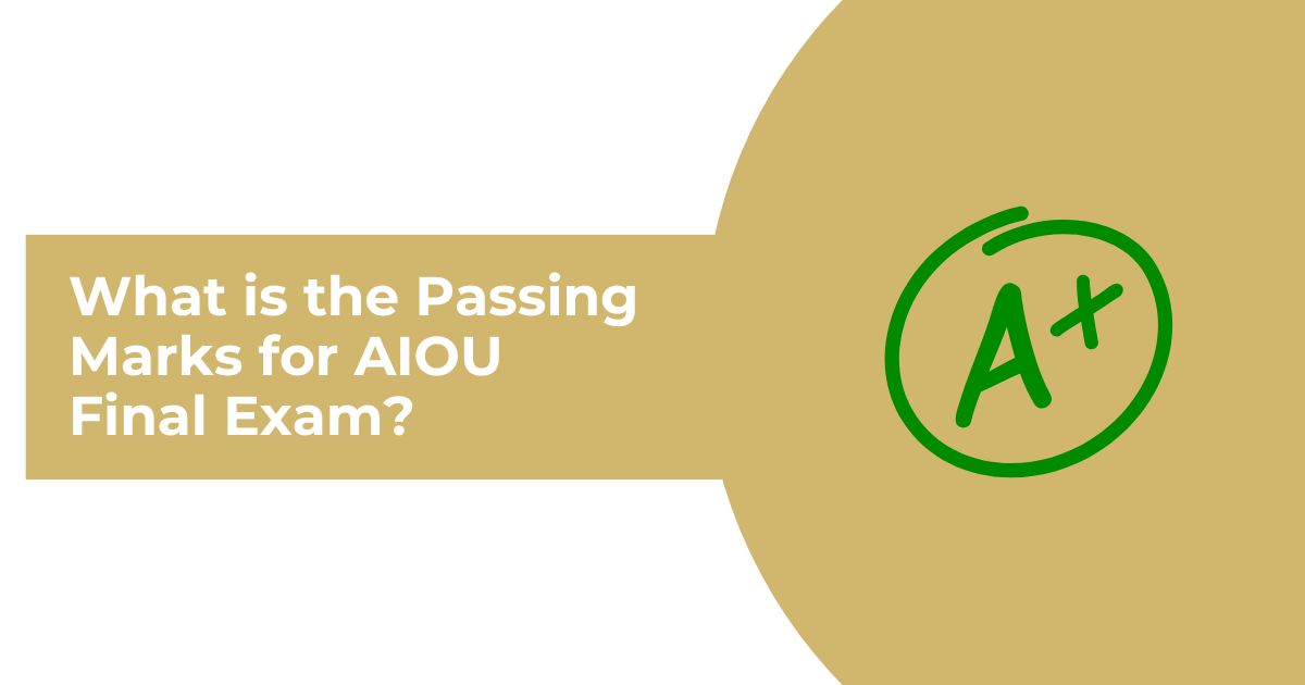 What is the Passing Marks for AIOU Final Exam
